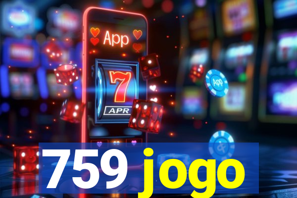 759 jogo